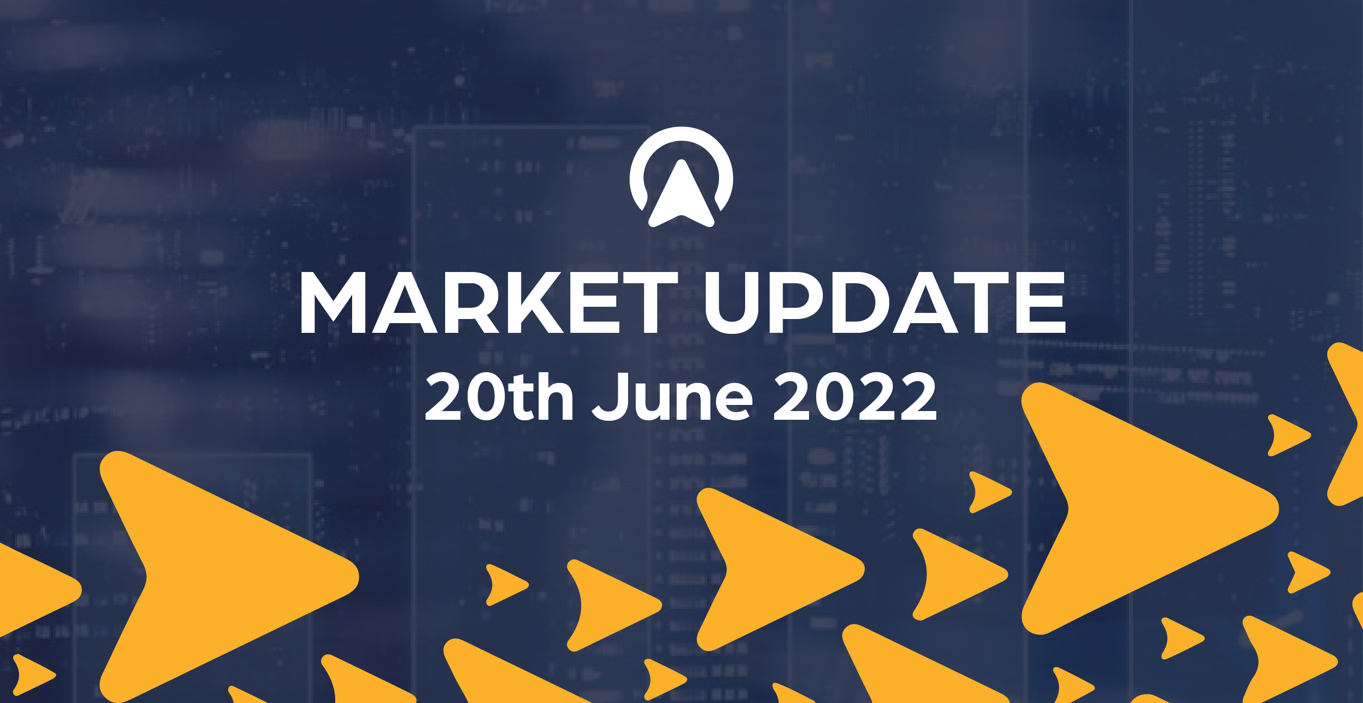 Market Update 20th June 2022